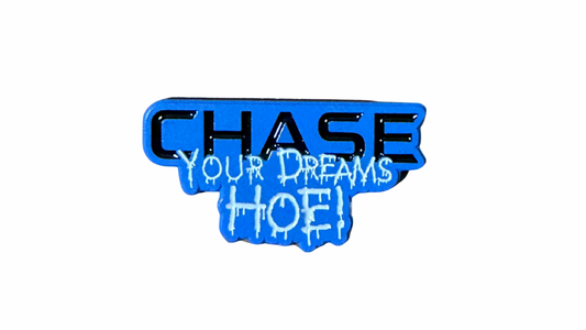 Chase Your Dreams