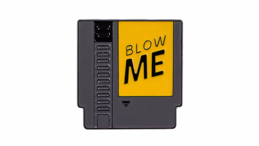 "Blow Me" NES Nintendo Video Game Cartridge Enamel Pin